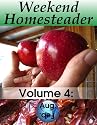 Weekend Homesteader: August