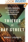 Thieves of Bay Street: How Banks, Bro...