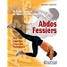 Abdo-fessiers, exercices de renforcement musculaire