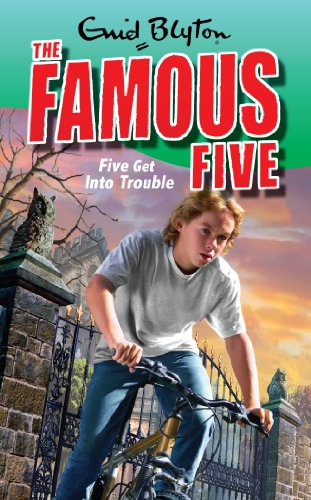 famous five 8 five get into trouble