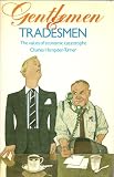 Gentlemen and Tradesmen: The Values of Economic Collapse