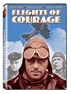Flights of Courage