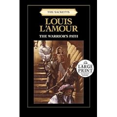 The Warrior's Path: The Sacketts