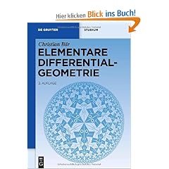 Elementare Differentialgeometrie (de Gruyter Lehrbuch)