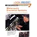 Motorcycle Electrical Systems: Troubleshooting and Repair (Motorbooks Workshop)
