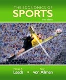 Economics of Sports, The (3rd Edition) (The Addison-Wesley Series in Economics)