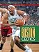 The NBA: A History Of Hoops: The Story Of The Boston Celtics