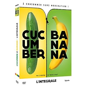 Cucumber + Banana : L'intégrale