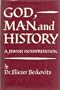 God, Man and History: A Jewish Interpretation