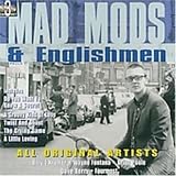 Mad Mods & Englishmen