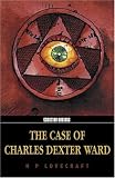 The Case of Charles Dexter Ward