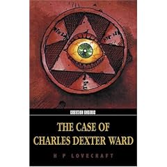 Case of Charles Dexter Ward, The