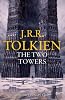 The Lord of the Rings: The Two Towers (Lord of the Rings 2)