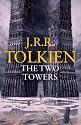 The Two Towers: The Two Towers Pt. 2 (Lord of the Rings 2)