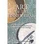 Art of the Inner Meal: The Power of Mindful Practices to Heal Our Food Cravings, Revised and Expanded Edition