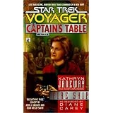 FireShip:TheCaptain'sTable,Book4(StarTrek:Voyager)