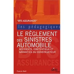Le R�glement des sinistres Automobile