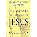 Vraies Paroles de Jesus (Les)