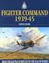 Fighter Command: 1939-1945