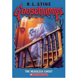 The Headless Ghost (Goosebumps)