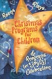 Christmas Programs for Children: 2004 Edition (Shown Above)