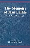 Review Xlibris Corporation  / The Memoirs of Jean Laffite