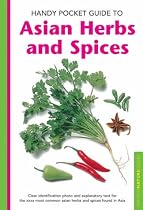 Handy Pocket Guide to Asian Herbs and Spices (Periplus Nature Guides)