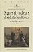 Signes et couleurs des identités politiques du Moyen Age à nos jours Signes et couleurs des identités politiques du Moyen Age à nos jours