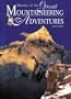 History of the Great Mountaineering Adventures