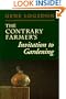 The Contrary Farmer's Invitation to Gardening
