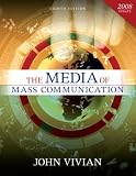 Media of Mass Communication, 2008 Update, The (8th Edition) (MyMassCommLab Series)