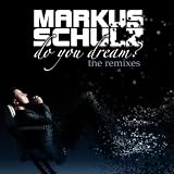 Do You Dream? the Remixes