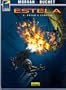 Estela vol. 1: Fuego & cenizas/ Wake vol. 1: Fire & Ashes (Estela)/ Spanish Edition