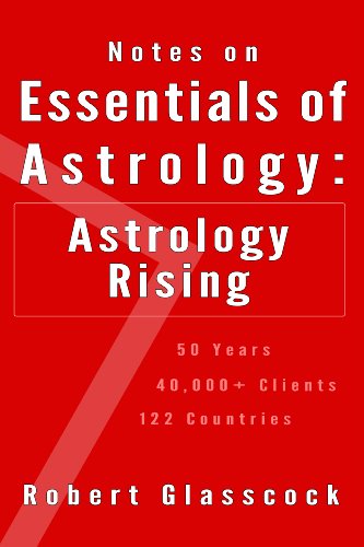 Notes on Essentials of Astrology: Astrology Rising