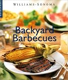 Food and Drink : Backyard Barbecues (Williams-Sonoma Lifestyles)