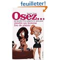 Les secrets d'une experte du sexe pour rendre un homme fou de plaisir...