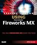 Using Macromedia Fireworks X: Special Edition (Special Edition Using)