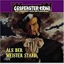 Gespenster-Krimi -- Als der Meister starb.