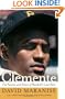 Clemente: The Passion and Grace of Baseball's Last Hero