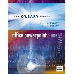 O'Leary Series: Microsoft PowerPoint 2003 Introductory