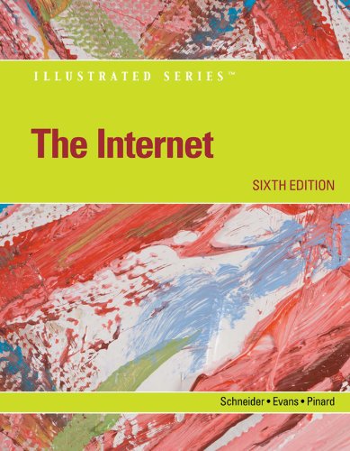 The Internet - Illustrated (Available Titles Skills Assessment Manager (SAM) - Office 2010)
