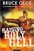 Raising Holy Hell: A Novel