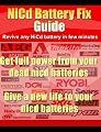 NiCd Battery Fix Guide For All Dead Nickel Cadmium Batteries