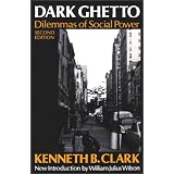 Dark Ghetto: Dilemmas of Social Power