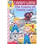 My First Game Reader Candyland #03: The Colors Of Candyland (My First Games Reader)