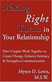 Making Right Turns in Your Relationship