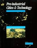 Pre-industrial Cities (Cities & Technology)