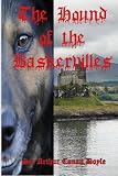 The Hound of the Baskervilles: (Timeless Classic Books)