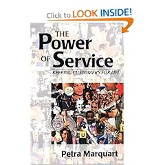 The Power of Service : Keeping Customers for Life