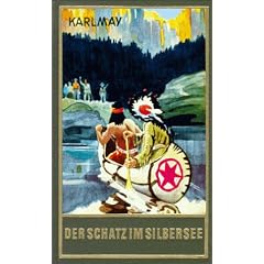 Der Schatz im Silbersee. Gesammelte Werke 36. (Gebundene Ausgabe)